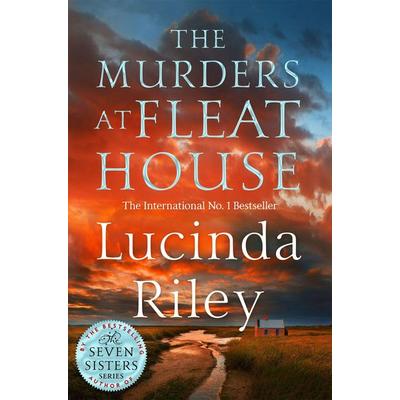 The Murders at Fleat House, Gebundene Ausgabe von Lucinda Riley, Pan macmillan Ltd., 978-1-5290-9495-4