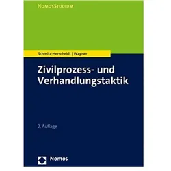 Zivilprozess- und Verhandlungstaktik, Fachbücher von Stephan Schmitz-Herscheidt