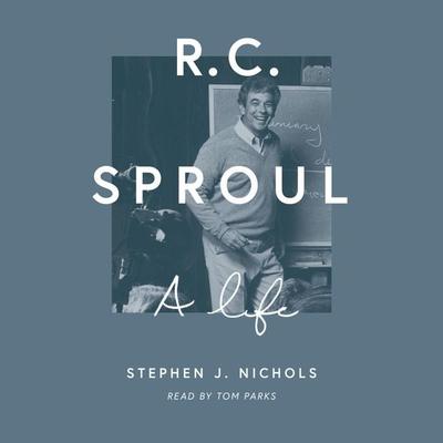 R. C. Sproul - Stephen J. Nichols, Audio, 9781433583988