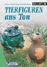 Susanne Michel - Tierfiguren aus Ton - Preis vom 04.10.2026 03:51:26 h