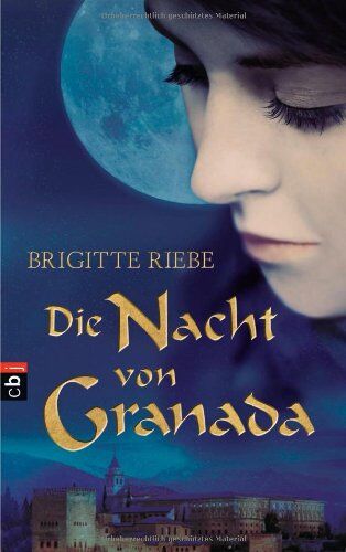 Brigitte Riebe - Die Nacht von Granada - Preis vom 17.10.2026 19:25:27 h
