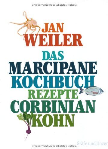 Jan Weiler - Das Marcipane Kochbuch (Einzeltitel) - Preis vom 11.10.2026 03:10:56 h