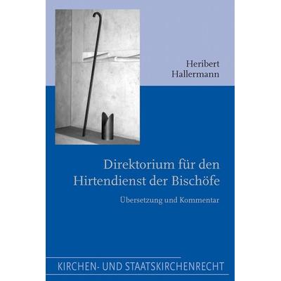 Direktorium für den Hirtendienst der Bischöfe, Taschenbuch von Heribert Hallermann, Brill | Schöningh, 978-3-506-75730-2