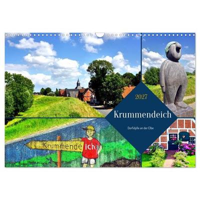 Krummendeich - Dorfidylle an der Elbe (Wandkalender 2027 DIN A3 quer), CALVENDO Monatskalender