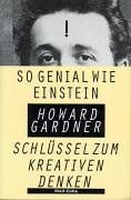 Howard Gardner - So genial wie Einstein - Preis vom 02.10.2026 23:42:20 h