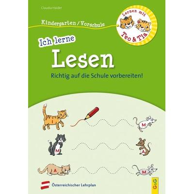 Lernen mit Teo und Tia – Ich lerne Lesen – Kindergarten/Vorschule, Taschenbuch von Claudia Haider, G&G Verlag, Kinder- und Jugendbuch,