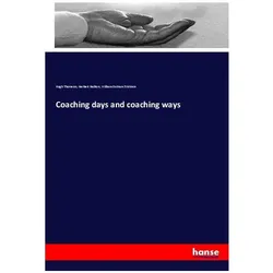 Coaching days and coaching ways, Ratgeber von Hugh Thomson, Herbert Railton, William Outram Tristram