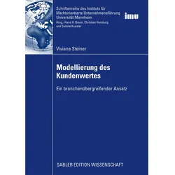 Modellierung des Kundenwertes, Fachbücher von Viviana Steiner