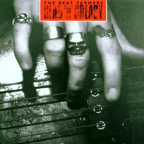 Beat Farmers - Glad'n'greasy - Preis vom 30.09.2026 09:01:18 h