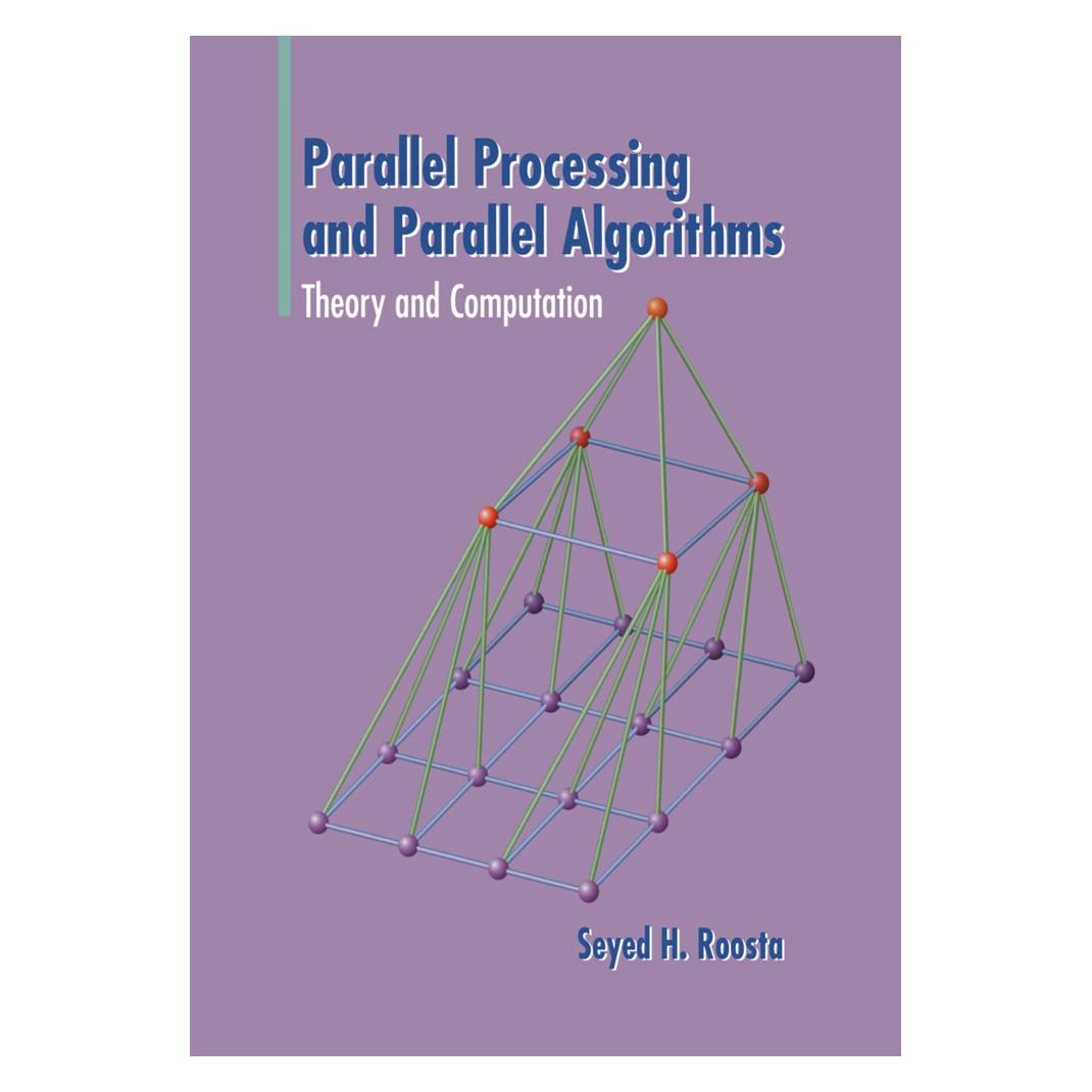 Springer Parallel Processing and Parallel Algorithms (Englisch, Softcover, Seyed H Roosta) (55529839)