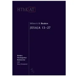 Herders theol.Komm.z.AT. Jesaja 13-27, Fachbücher von Willem A.M. Beuken