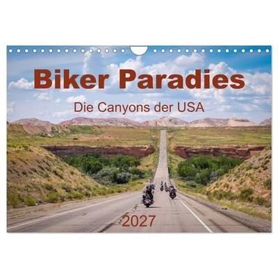 Biker Paradies - Die Canyons der USA (Wandkalender 2027 DIN A4 quer), CALVENDO Monatskalender
