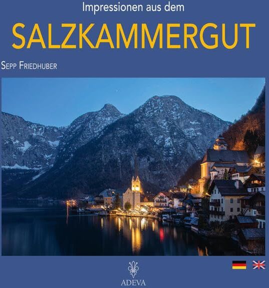Sepp Friedhuber - Impressionen aus dem Salzkammergut - Preis vom 13.10.2026 11:25:28 h