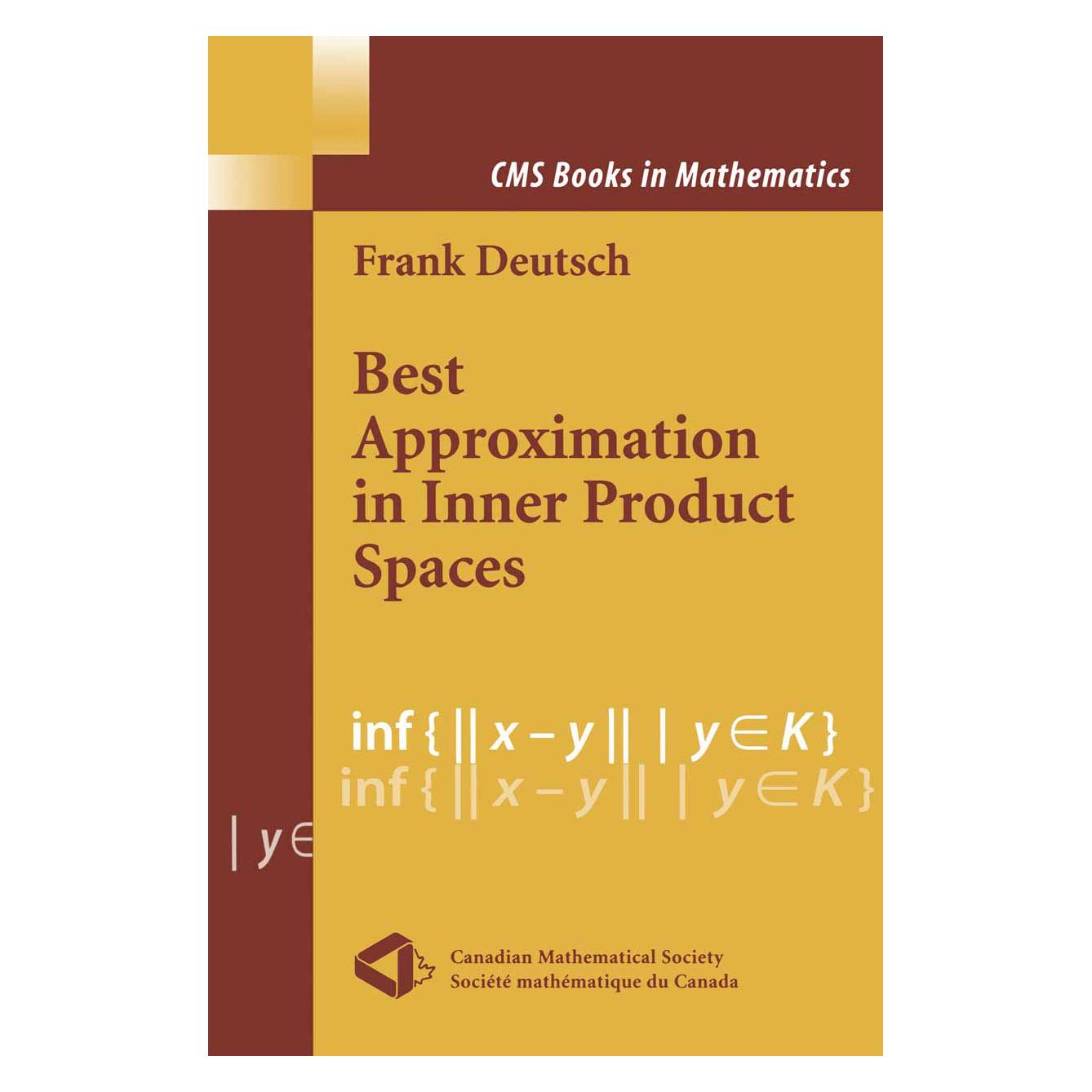 Springer Best Approximation in Inner Product Spaces (Englisch, Softcover, Frank R. Deutsch) (55382859)