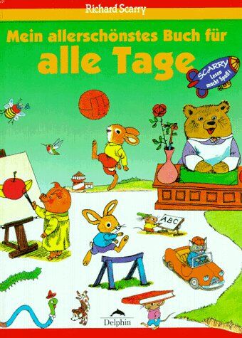 Richard Scarry - Mein allerschönstes Buch für alle Tage. Lesen macht Spaß - Preis vom 13.10.2026 11:25:28 h