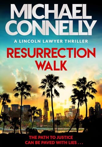 Michael Connelly - Resurrection Walk: The Brand New Blockbuster Lincoln Lawyer Thriller - Preis vom 13.10.2026 19:28:25 h