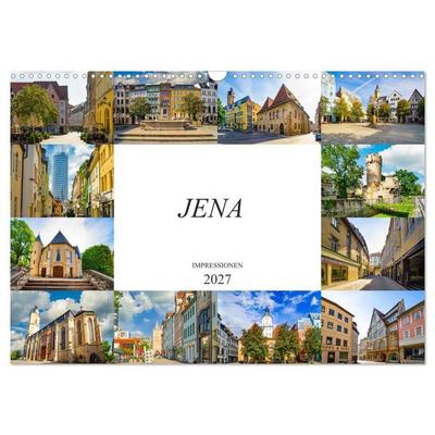 Jena Impressionen (Wandkalender 2027 DIN A3 quer), CALVENDO Monatskalender