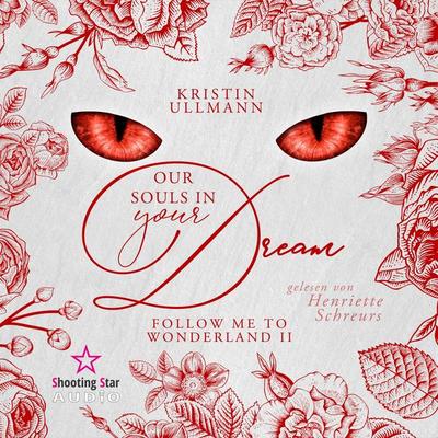 Our Souls in your Dream - Kristin Ullmann, Audio, 4066004548159
