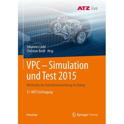 VPC – Simulation und Test 2015, Taschenbuch von , Springer Fachmedien Wiesbaden GmbH, 978-3-658-20735-9