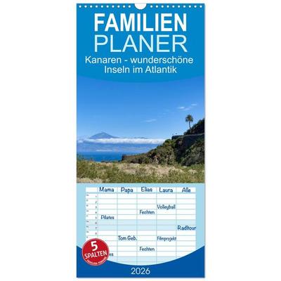 Familienplaner 2026 - Kanaren - wunderschöne Inseln im Atlantik mit 5 Spalten (Wandkalender, 21 x 45 cm) CALVENDO