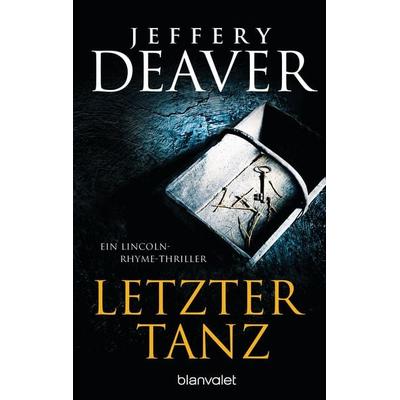 Letzter Tanz, Taschenbuch von Jeffery Deaver, Blanvalet, 978-3-7341-0532-6