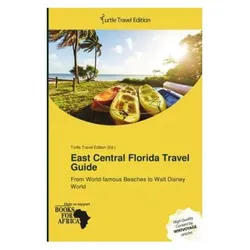 East Central Florida Travel Guide, Ratgeber