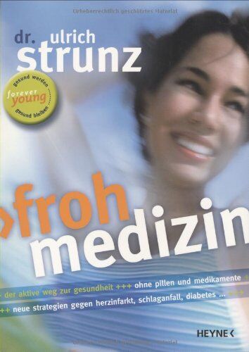 Strunz, Ulrich Th. - Frohmedizin - Preis vom 09.10.2026 07:28:09 h