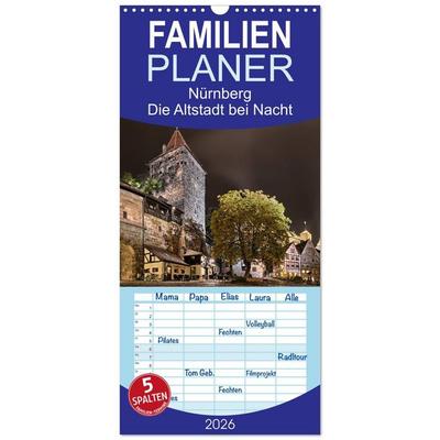 Familienplaner 2026 - Nürnberg - Die Altstadt bei Nacht mit 5 Spalten (Wandkalender, 21 x 45 cm) CALVENDO
