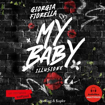 My baby - Giorgia Fiorella, Audio, 9788820083045