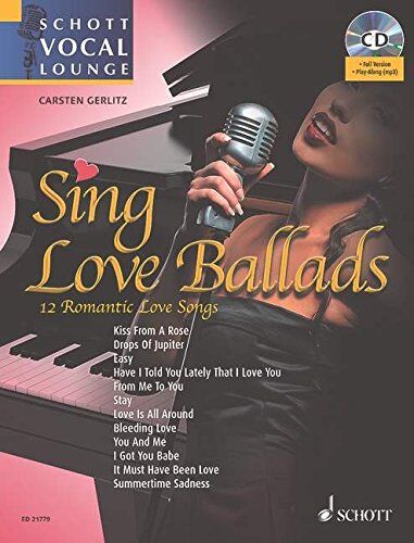 Carsten Gerlitz - Sing Love Ballads: 12 Romantic Love Songs. Gesang und Klavier. Ausgabe mit mp3-CD. (Schott Vocal Lounge) - Preis vom 15.10.2026 23:06:25 h