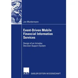 Event-Driven Mobile Financial Information Services, Fachbücher von Jan Muntermann