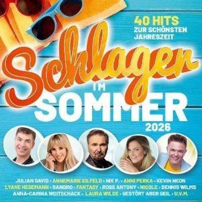 Schlager Im Sommer 2026-40 Hits (2CD) - Various, CD