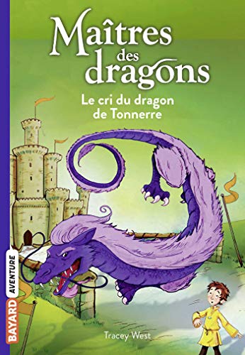 Maîtres des dragons. Vol. 8. Le cri du dragon de tonnerre - Preis vom 30.09.2026 09:01:18 h