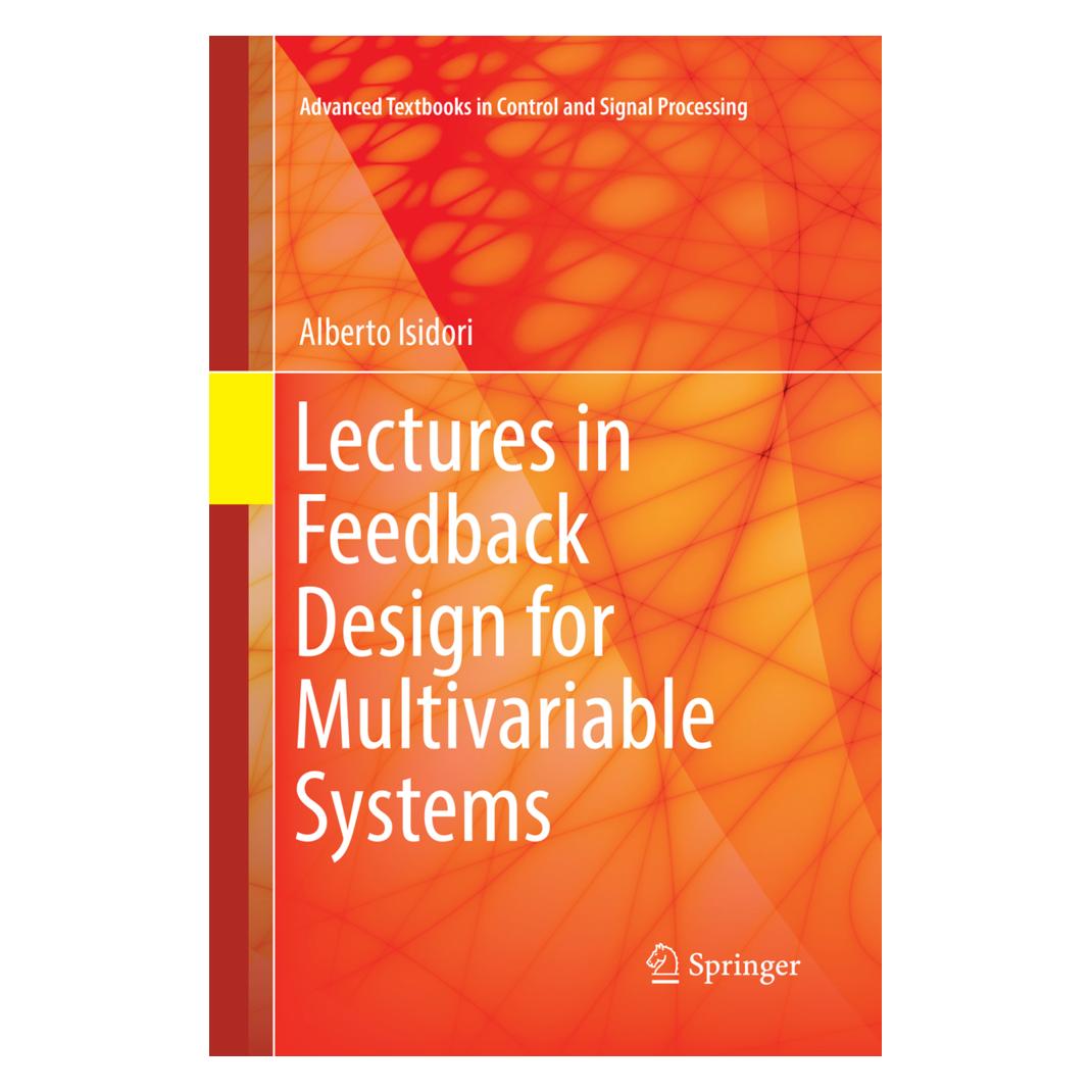 Springer Lectures in Feedback Design for Multivariable Systems (Englisch, Softcover, Alberto Isidori) (56006928)