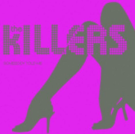 the Killers - Somebody Told Me - Preis vom 09.10.2026 07:28:09 h