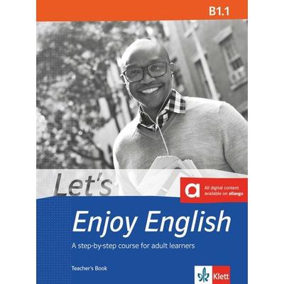 Let’s Enjoy English B1.1, Taschenbuch von , Klett Sprachen GmbH, 978-3-12-501646-0