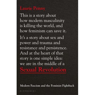 Sexual Revolution, Taschenbuch von Laurie Penny, Bloomsbury Academic