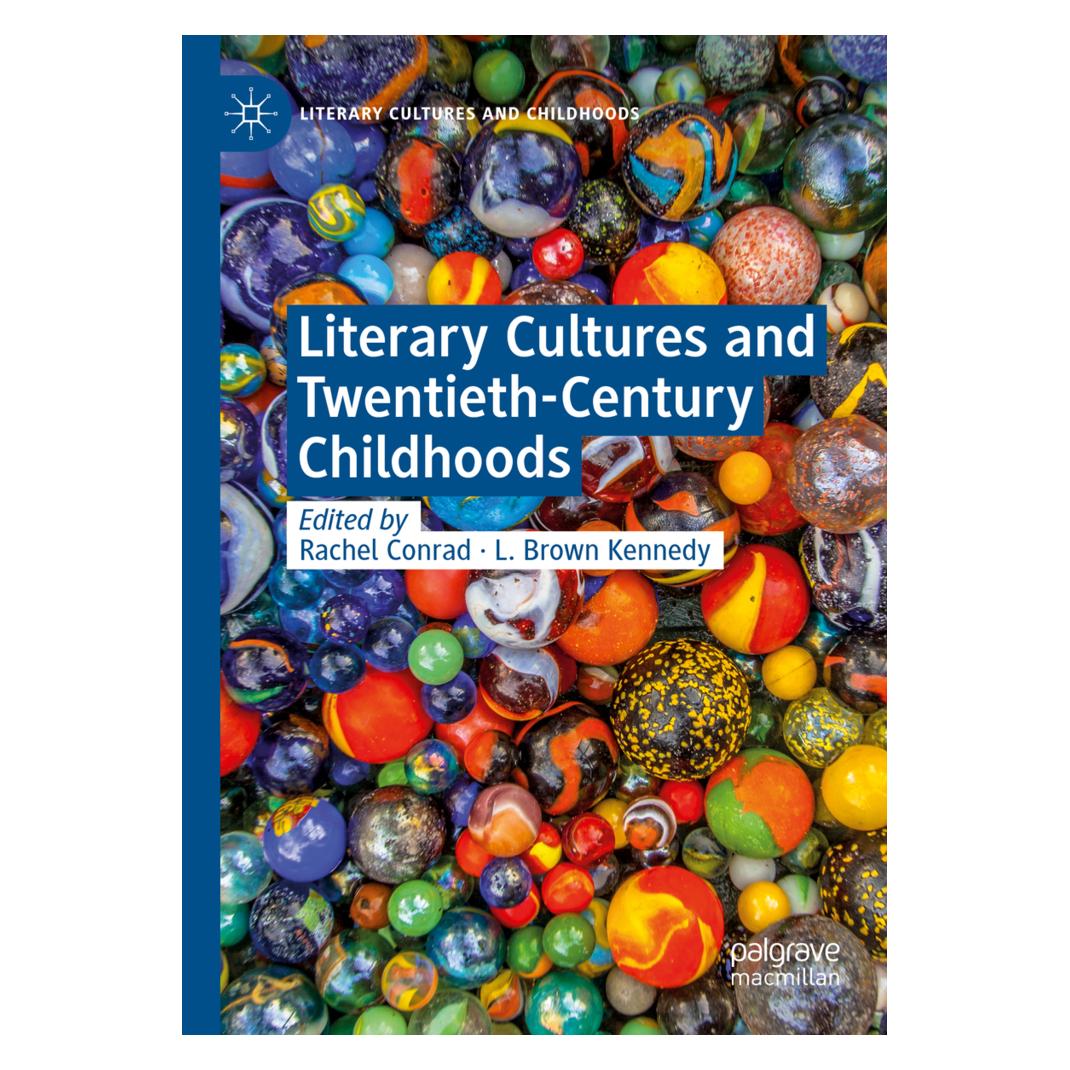 Springer Literary Cultures and Twentieth-Century Childhoods (Englisch, Softcover, L. Brown Kennedy, Rachel Conrad) (56210310)