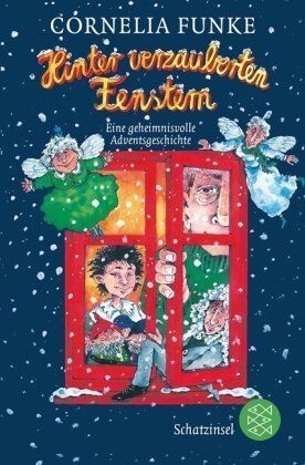 Cornelia Funke - Hinter verzauberten Fenstern: Eine geheimnisvolle Adventsgeschichte - Preis vom 18.10.2026 19:22:15 h