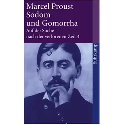 Auf der Suche nach der verlorenen Zeit 4. Sodom und Gomorrha, Belletristik von Marcel Proust