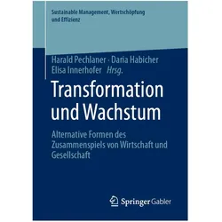 Transformation und Wachstum, Fachbücher von Harald Pechlaner, Elisa Innerhofer, Daria Habicher