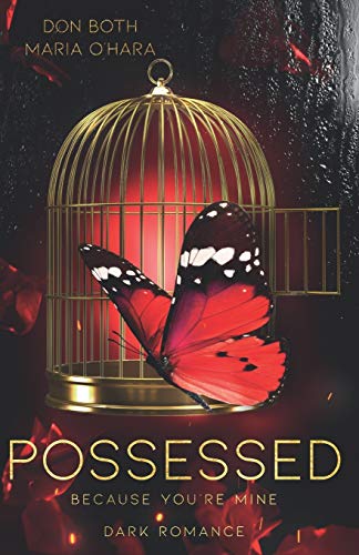 Don Both - Possessed - because you're mine (Obsessed, Band 2) - Preis vom 09.10.2026 07:28:09 h