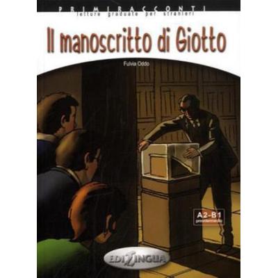Il Manoscritto di Giotto, Taschenbuch von Fulvia Oddo, Edilingua Edizioni, 978-960-693-017-1