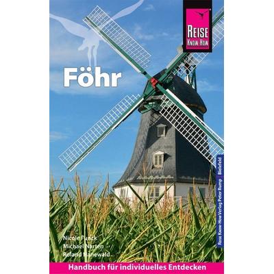 Reise Know-How Reiseführer Föhr, Taschenbuch von Nicole Funck,Michael Narten,Roland Hanewald, Reise Know-How Verlag Peter Rump GmbH