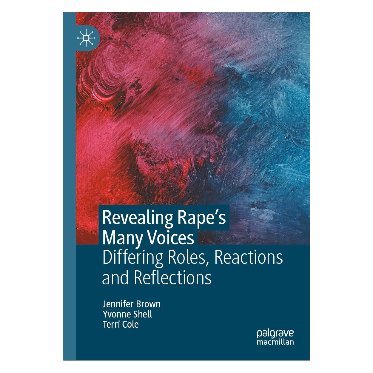 Springer Revealing Rape's Many Voices (Englisch, Hardcover, Jennifer Brown, Terri Cole, Yvonne Shell) (9783031286155)