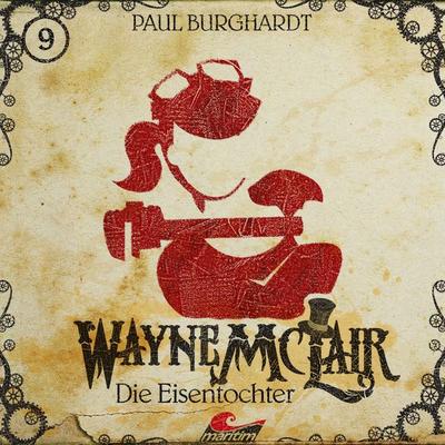 Die Eisentochter - Paul Burghardt, Audio, 4260507146236