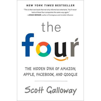 The Four, Gebundene Ausgabe von Scott Galloway, Pan macmillan Ltd.