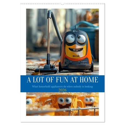 A Lot of Fun at home (Wall Calendar 2026 DIN A2 portrait), CALVENDO 12 Month Wall Calendar