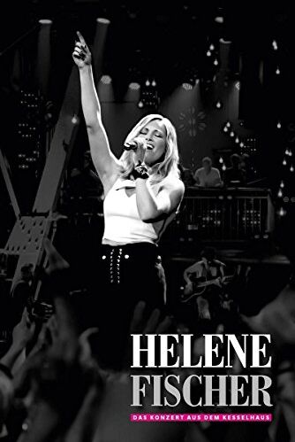 Helene Fischer - Helene Fischer - Das Konzert aus dem Kesselhaus - Preis vom 19.10.2026 19:33:35 h
