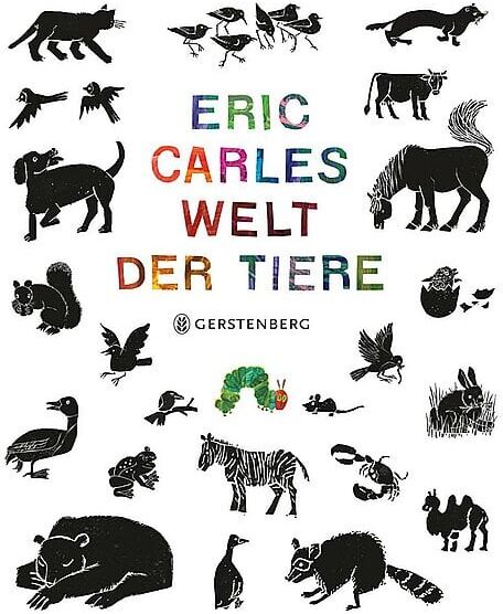 GERSTENBERG VERLAG Buch - Eric Carles Welt der Tiere Ver B